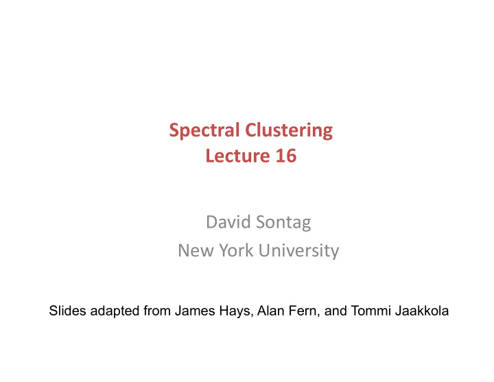 spectral clustering lecture 16