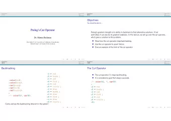 Objectives  You should be able to ...  Prologs Cut Operator  Prologs greatest strength is its