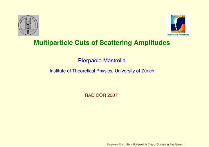 multiparticle cuts of scattering amplitudes