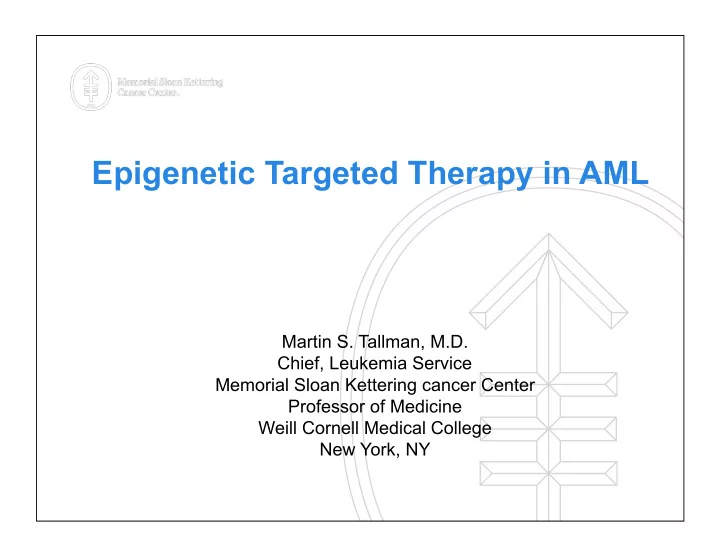 epigenetic targeted therapy in aml