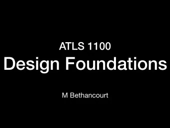Design Foundations  M Bethancourt  Unity  Unity occurs when elements are made to look like  they
