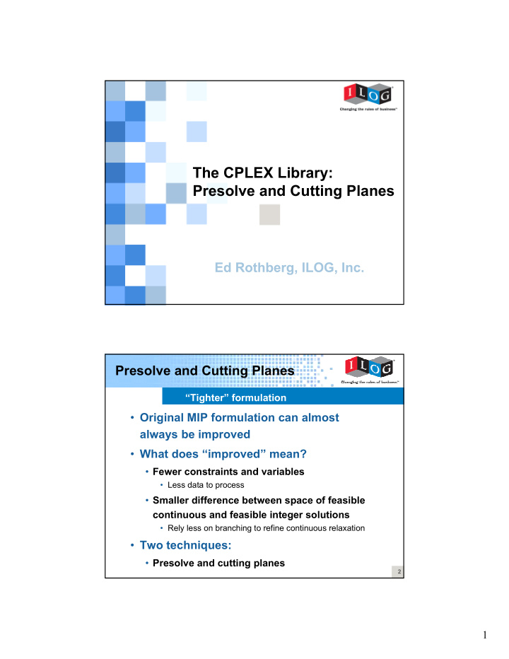 the cplex library presolve and cutting planes