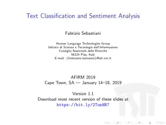 Text Classification and Sentiment Analysis  Fabrizio Sebastiani  Human Language Technologies Group