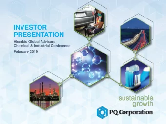 INVESTOR  PRESENTATION  Alembic Global Advisors  Chemical &amp; Industrial Conference  February