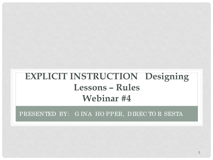 explicit instruction designing lessons rules webinar 4