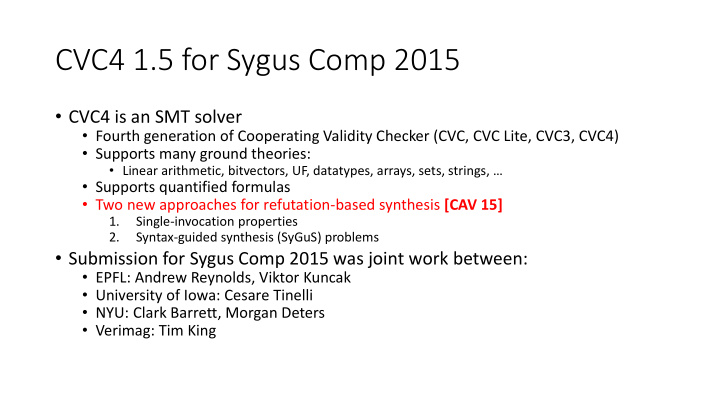 cvc4 1 5 for sygus comp 2015