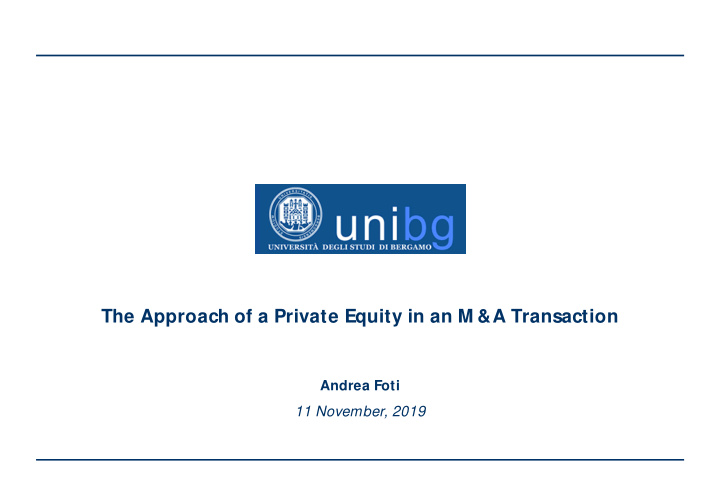 the approach of a private equity in an m a transaction