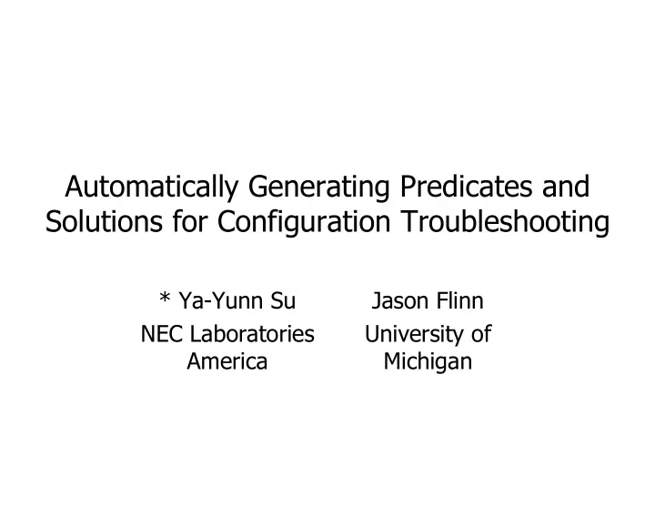 automatically generating predicates and solutions for