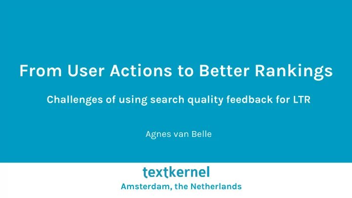 from user actions to better rankings