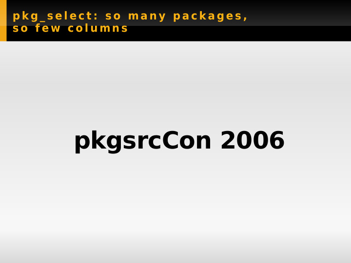 pkgsrccon 2006 introduction