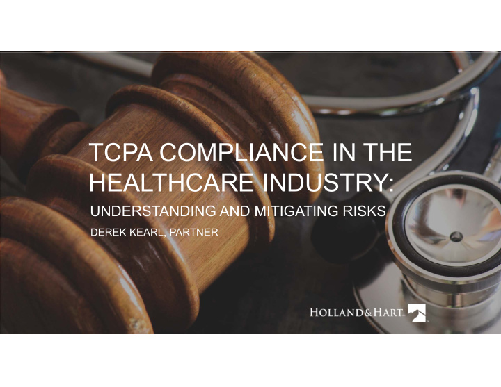 tcpa compliance in the healthcare industry