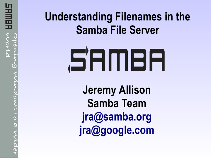 understanding filenames in the samba file server