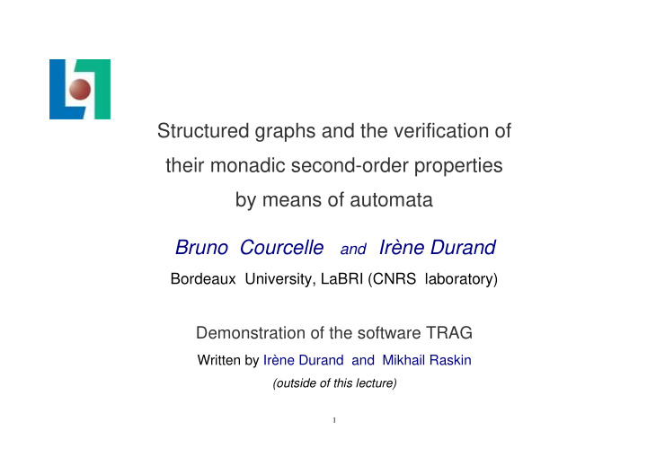 structured graphs and the verification of their monadic