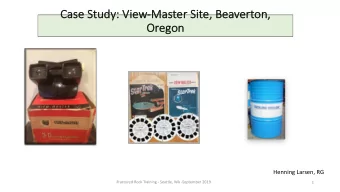 Case Study:  y: View-Ma  Master  er Site,  e, Bea  eavert  erton,  Or  Oregon  Henning Larsen, RG