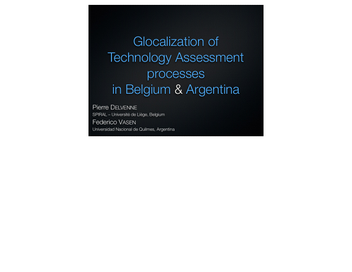 glocalization of technology assessment processes in