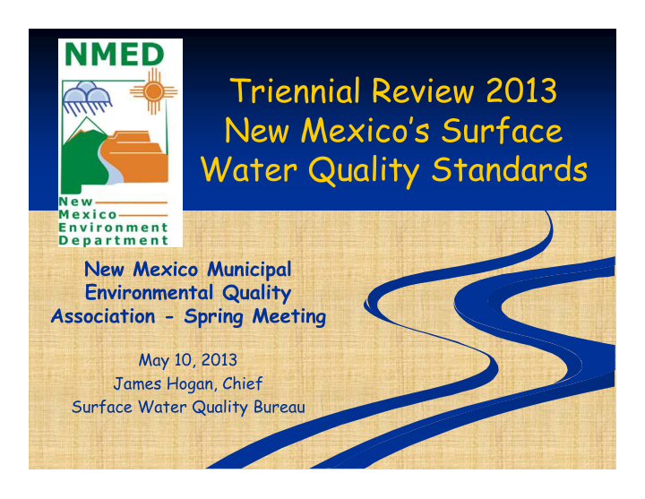 triennial review 2013 triennial review 2013 new mexico s