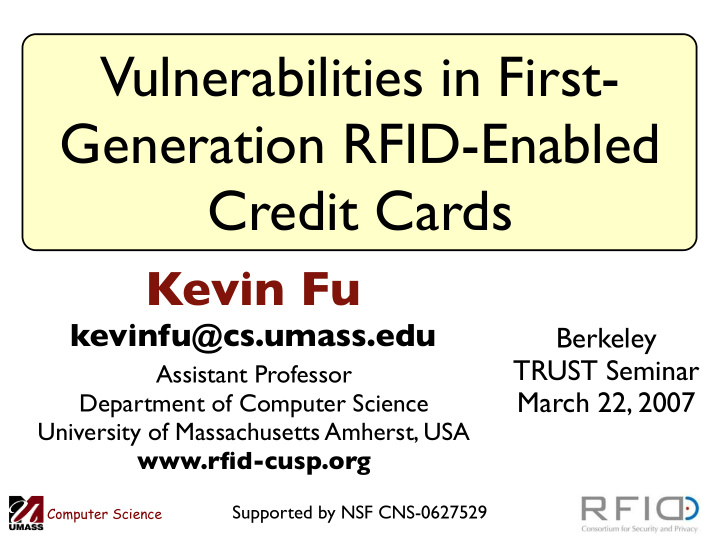 vulnerabilities in first generation rfid enabled credit