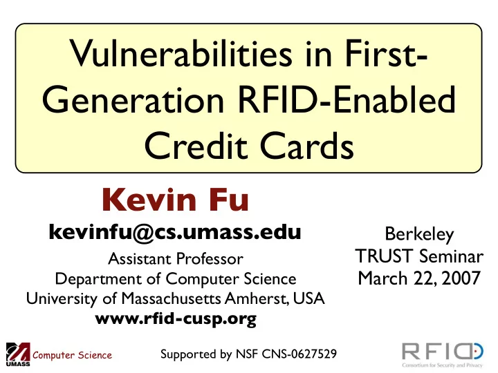 vulnerabilities in first generation rfid enabled credit