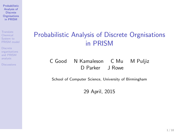 probabilistic analysis of discrete orgnisations
