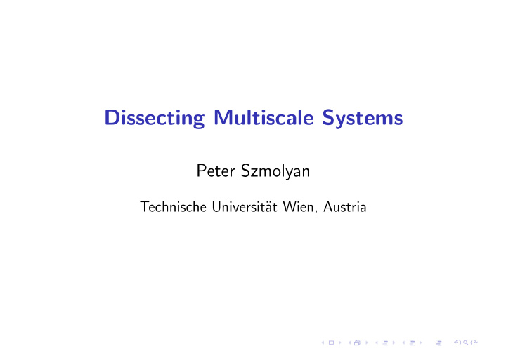 dissecting multiscale systems