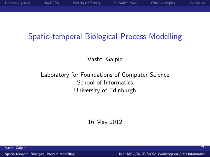 spatio temporal biological process modelling