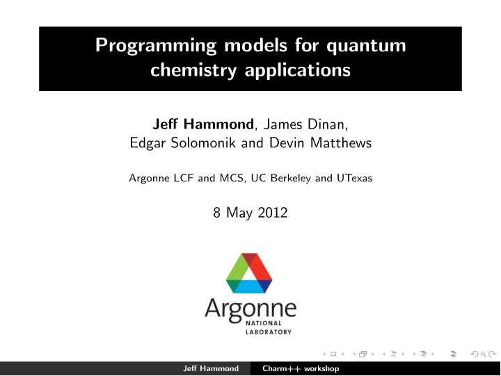 programming models for quantum chemistry applications
