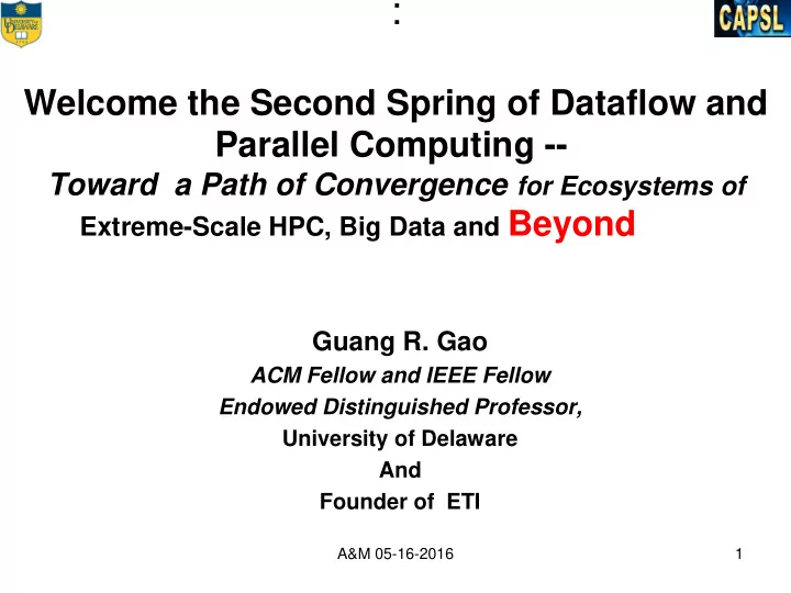 welcome the second spring of dataflow and parallel