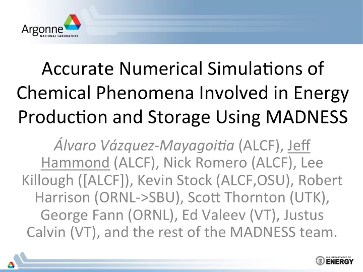 accurate numerical simula ons of chemical phenomena