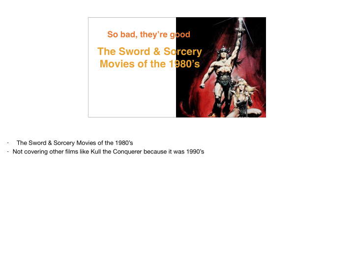 the sword sorcery movies of the 1980 s
