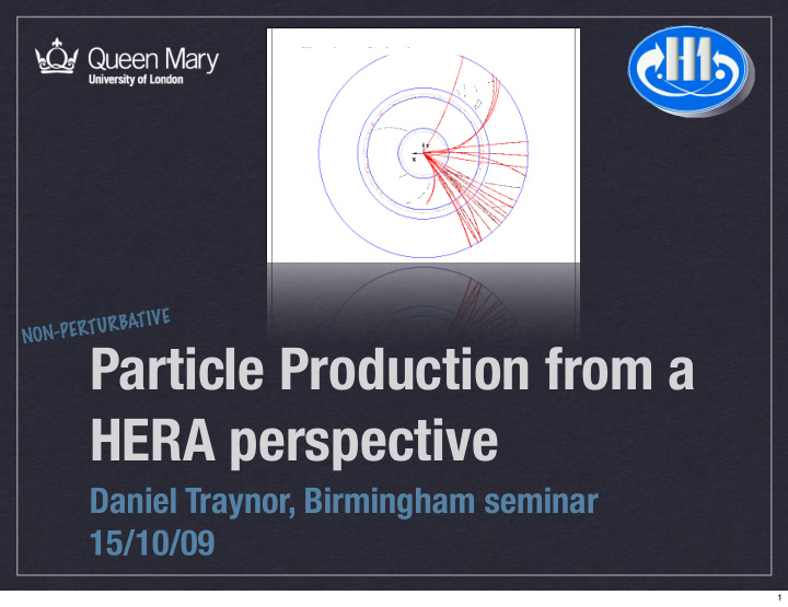 particle production from a hera perspective