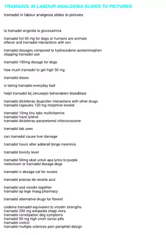 TRAMADOL IN LABOUR ANALGESIA SLIDES TO PICTURES  tramadol in labour analgesia slides to pictures