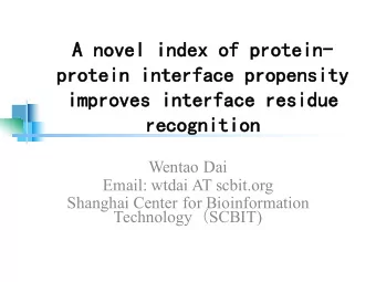 A novel index of protein-  protein interface propensity  improves interface residue  recognition