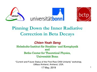 Pinning Down the Inner Radiative Correction in Beta Decays  Chien-Yeah Seng  Helmh  mhol  oltz-Ins