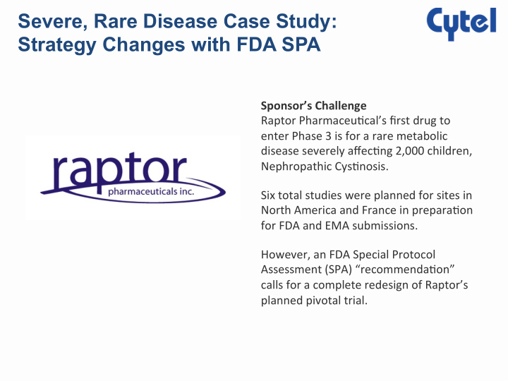 severe rare disease case study strategy changes with fda