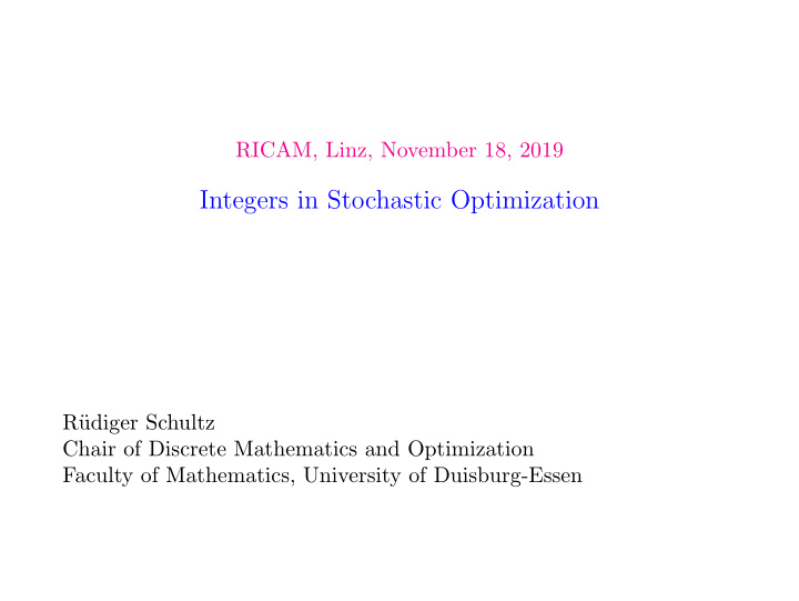 integers in stochastic optimization