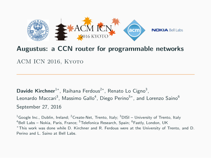 augustus a ccn router for programmable networks