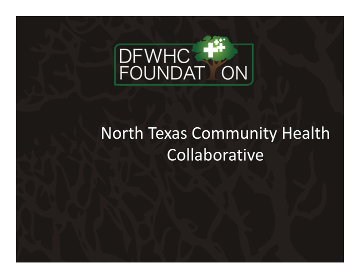 north texas community health collaborative what is the