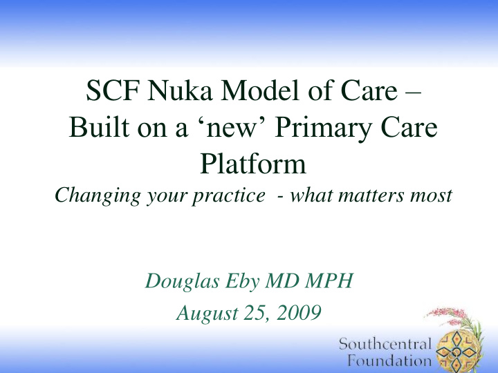 scf nuka model of care
