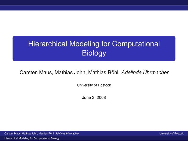 hierarchical modeling for computational biology