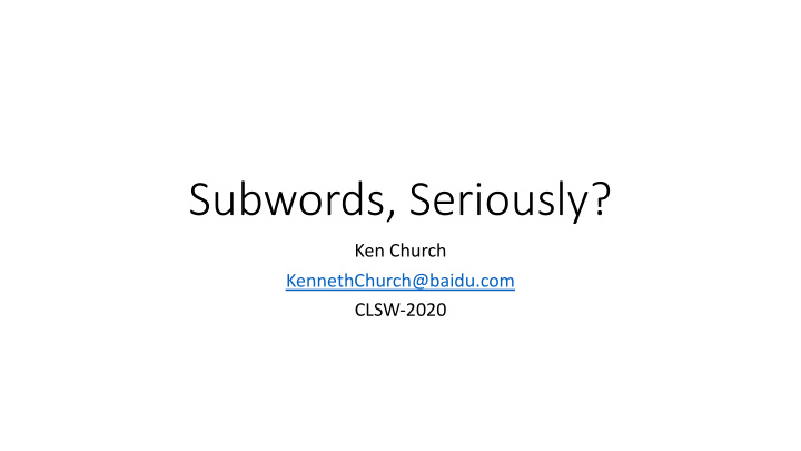 subwords seriously