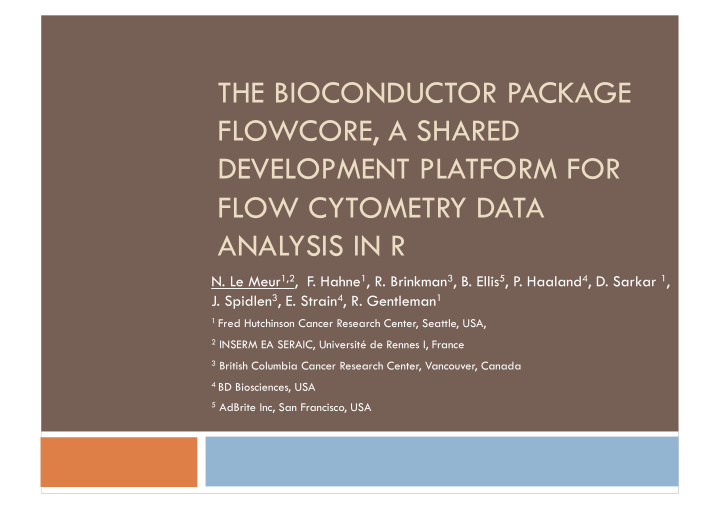 the bioconductor package flowcore a shared development