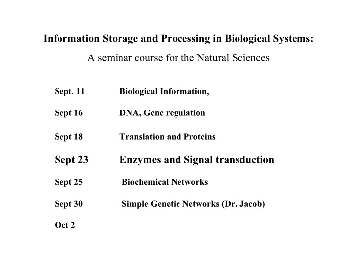 information storage and processing in biological systems