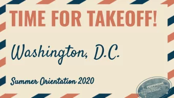 TIME FOR TAKEOFF!  Washington, D.C.  Summer Orientation 2020  INTRODUCING  Your Ambassador:  Sarah