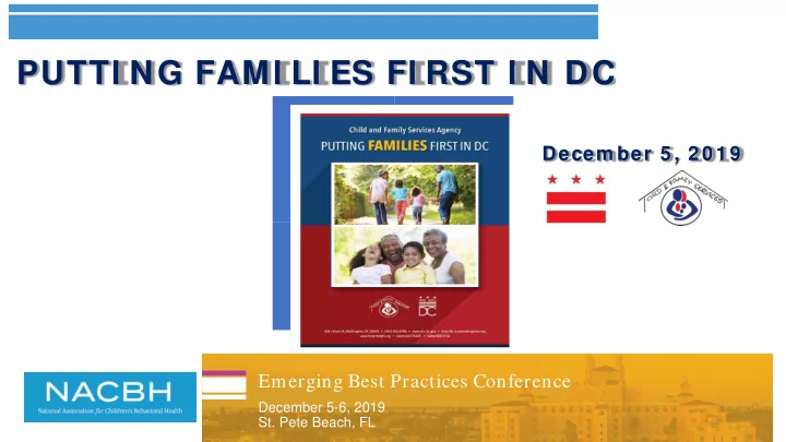 putti ng fami li es fi rst i n dc