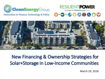 Solar+Storage in  in Low-Income Communities  March 29, 2018  Housekeeping  Use the red arrow to