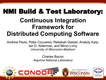 NMI Build &amp; Test Laboratory:  Continuous Integration  Framework for  Distributed Computing