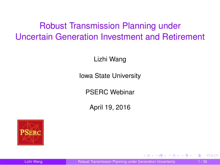 robust transmission planning under uncertain generation