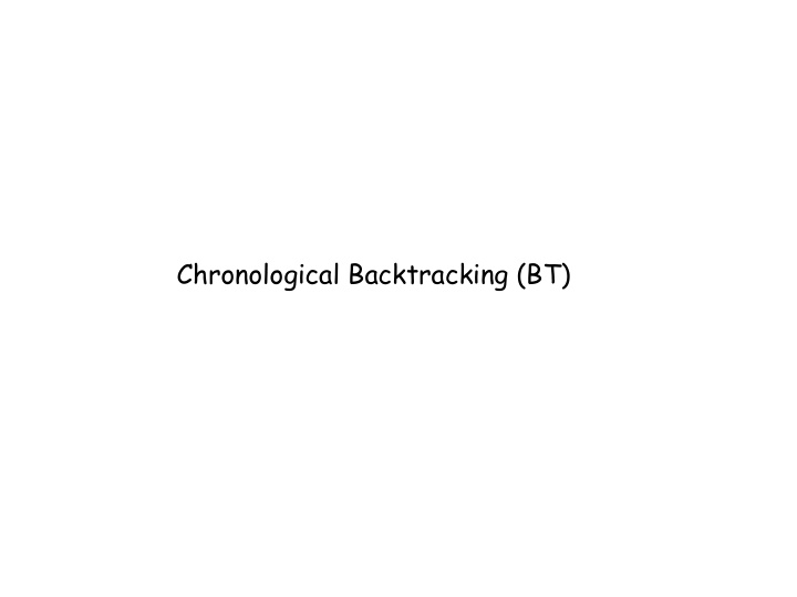 chronological backtracking bt an example problem 1 2 3 5