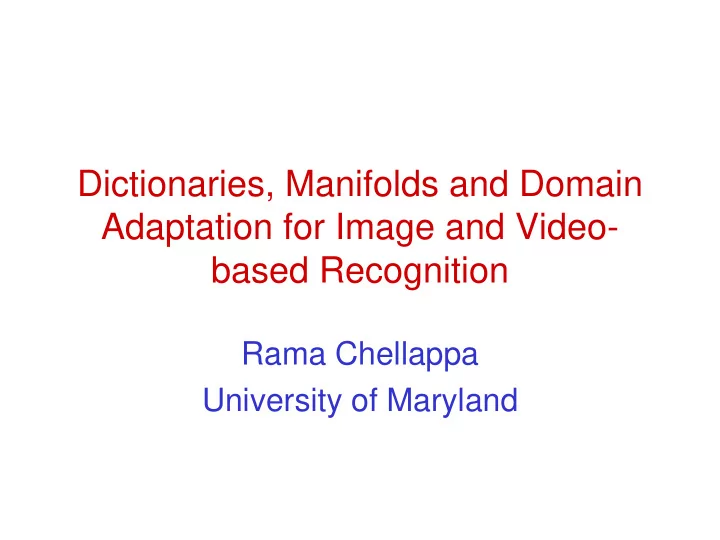dictionaries manifolds and domain adaptation for image