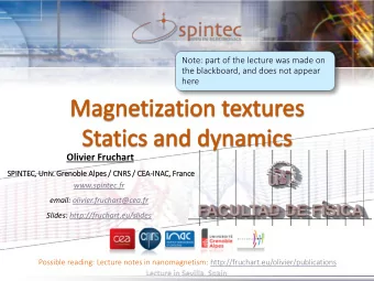 Olivier Fruchart  SPI  SPINTEC, Uni  niv. Gr  Grenob  oble  le Al  Alpes / CN  / CNRS  S /  / CE